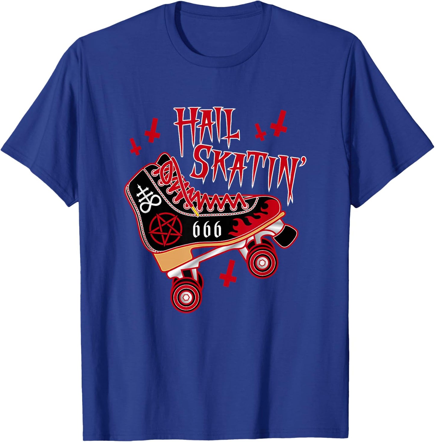 Satanic Hail Skatin Rollerskating Roller Skater Roller Derby T-Shirt - T-Shirt | Royal