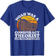 Conservative Christian Noah Was A Conspiracy Theorist T-Shirt - T-Shirt | Royal