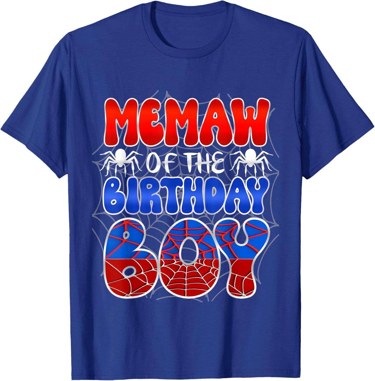 Memaw grandma Of The Birthday Boy Spider Web Family Matching T-Shirt - T-Shirt | Royal