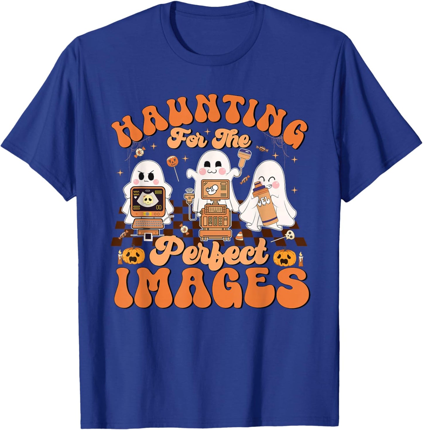 Haunting For The Perfect Images Medical Ultrasound Tech T-Shirt - T-Shirt | Royal