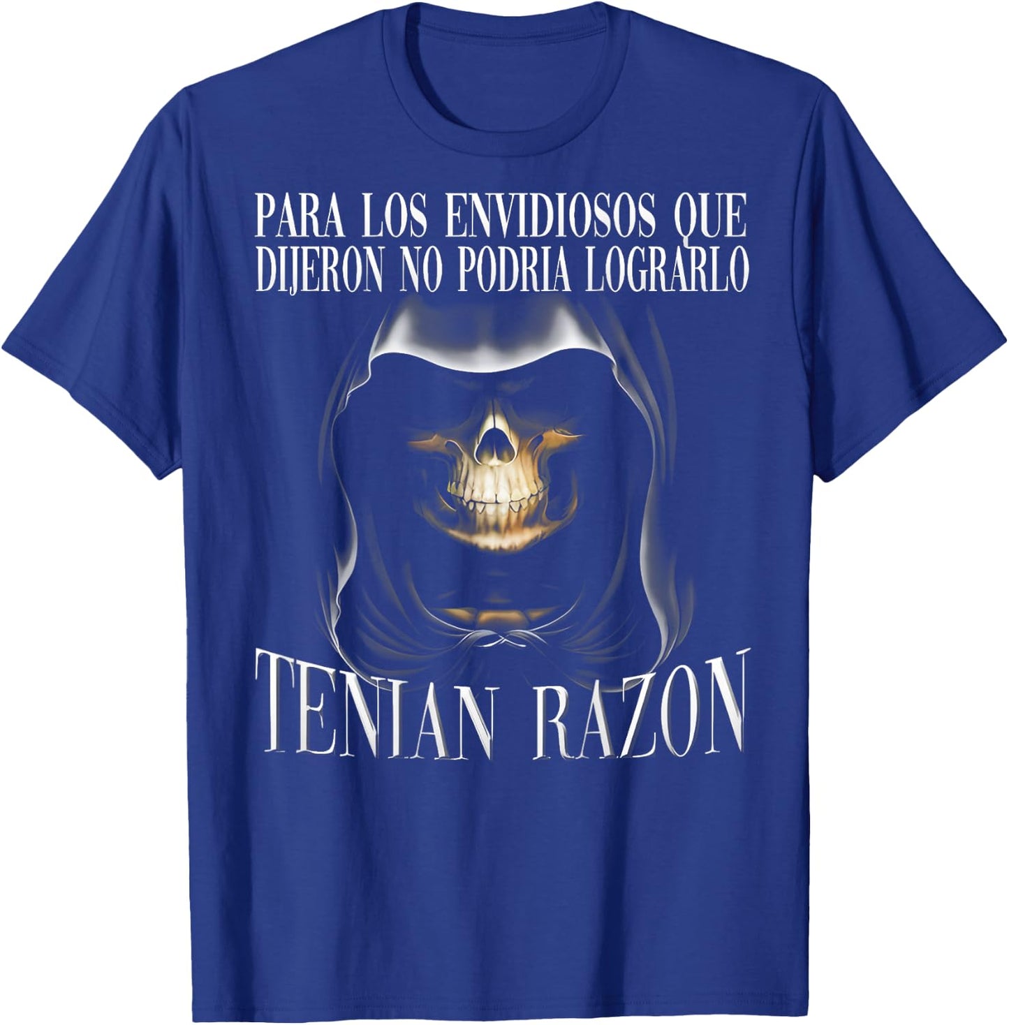 Para los envidiosos, Calacas Chidas Gym Con Frases Sarcastic T-Shirt - T-Shirt | Royal