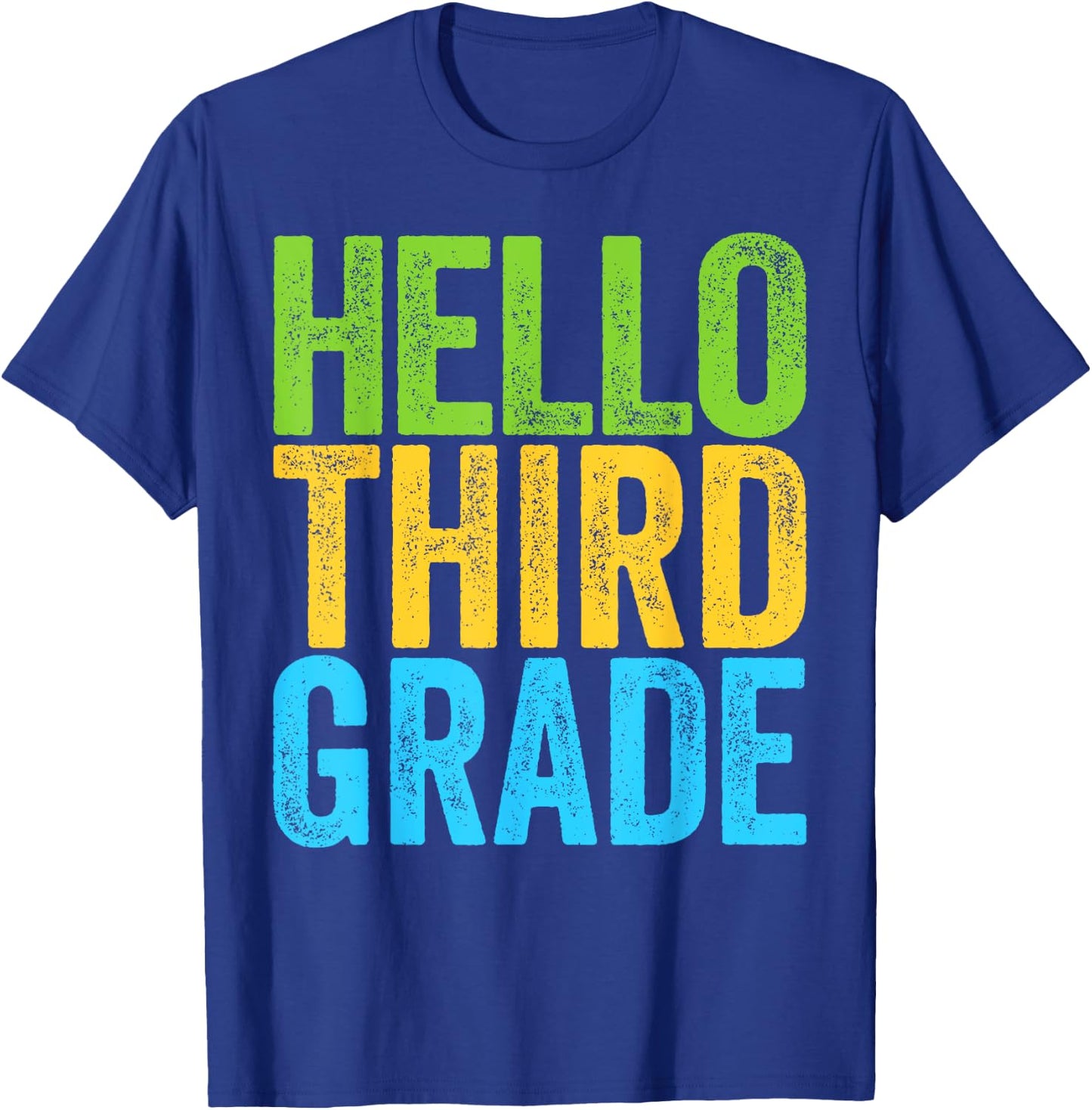 Hello Third Grade Shirt 3rd Grade Back To School Teacher T-Shirt - T-Shirt | Royal