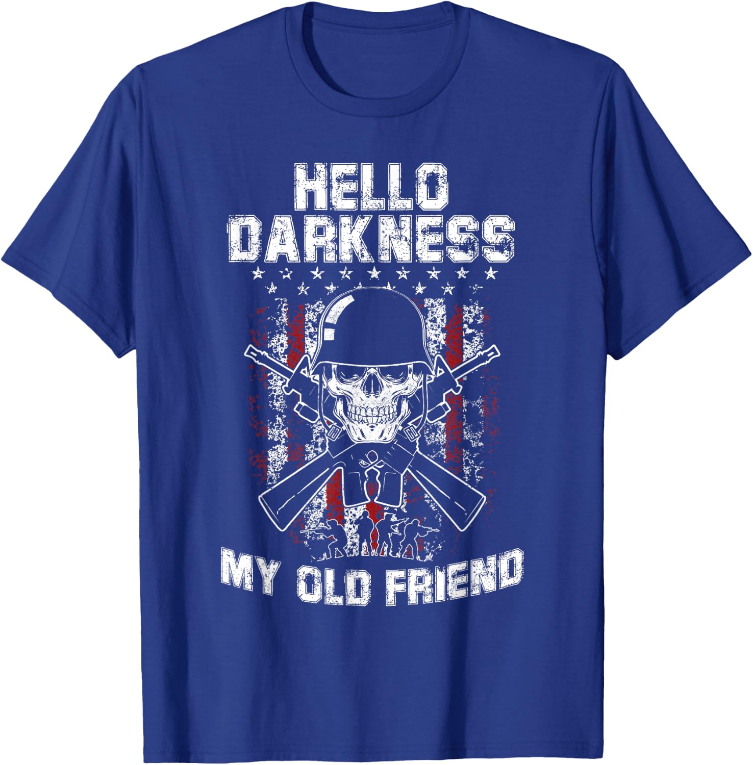 Hello Darkness My Old Friend Veteran Skull US Flag Gift T-Shirt - T-Shirt | Royal