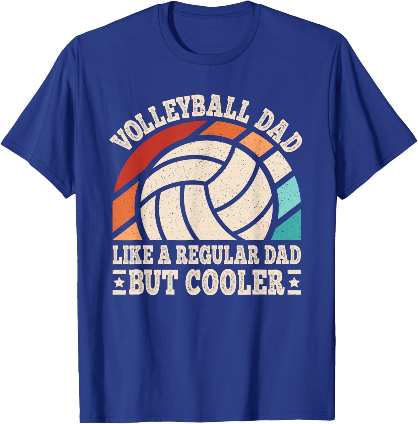 Volleyball Dad Like A Regular Dad But Cooler Volleyball Men T-Shirt - T-Shirt | Royal