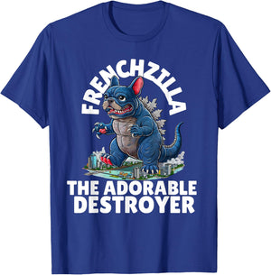 FRENCHZILLA: The Adorable Destroyer - Frenchie Lovers Art T-Shirt - T-Shirt | Royal
