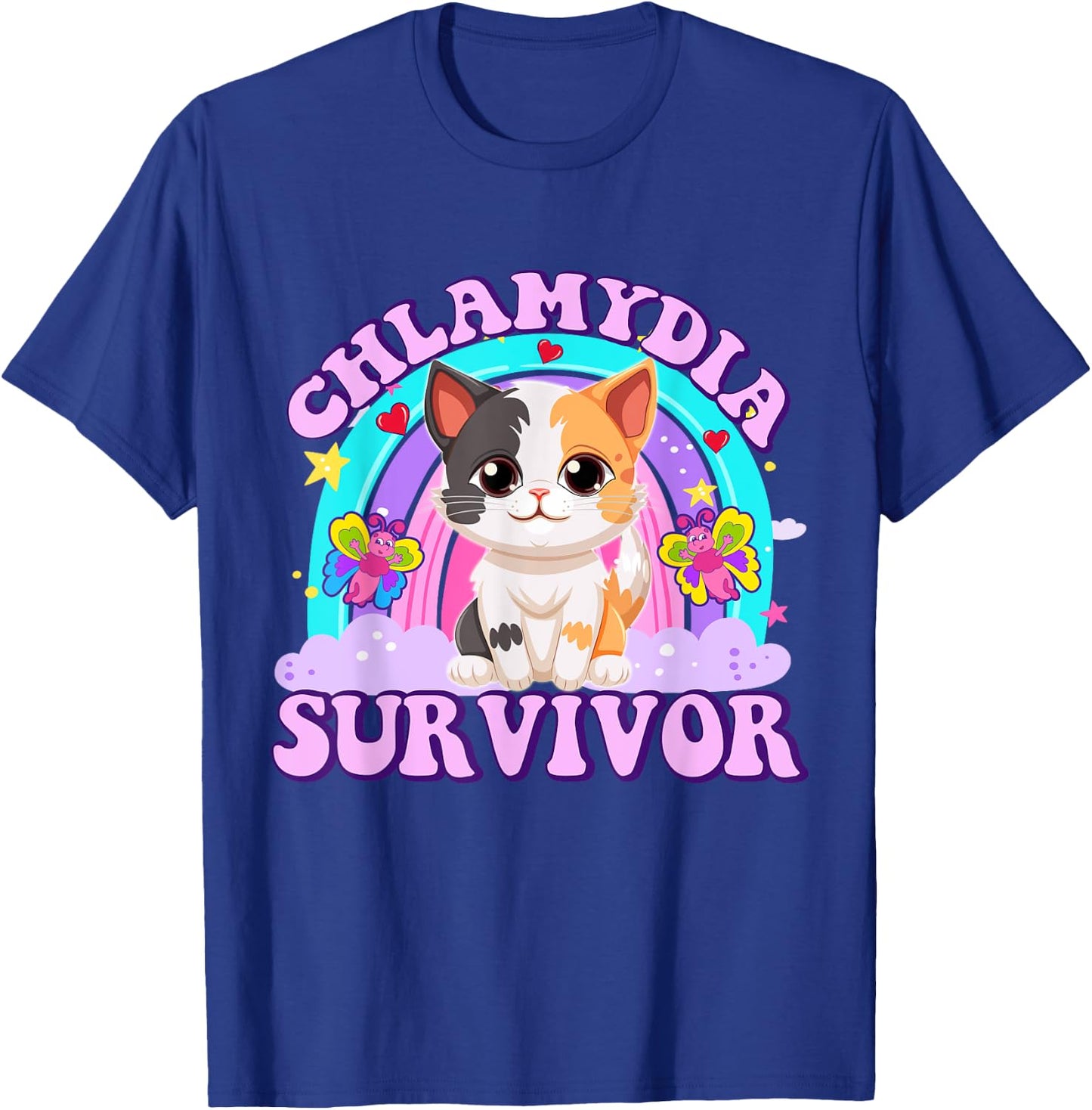 Chlamydia Survivor Cat Meme Funny Shirts Adult Humor T-Shirt - T-Shirt | Royal