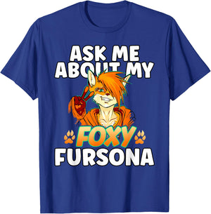 Cheeky Fox Furry Ask Me About My Fersona Funny Furry T-Shirt - T-Shirt | Royal