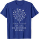 He Leads Me Beside Still Waters Psalm 23 Christian Quote T-Shirt - T-Shirt | Royal