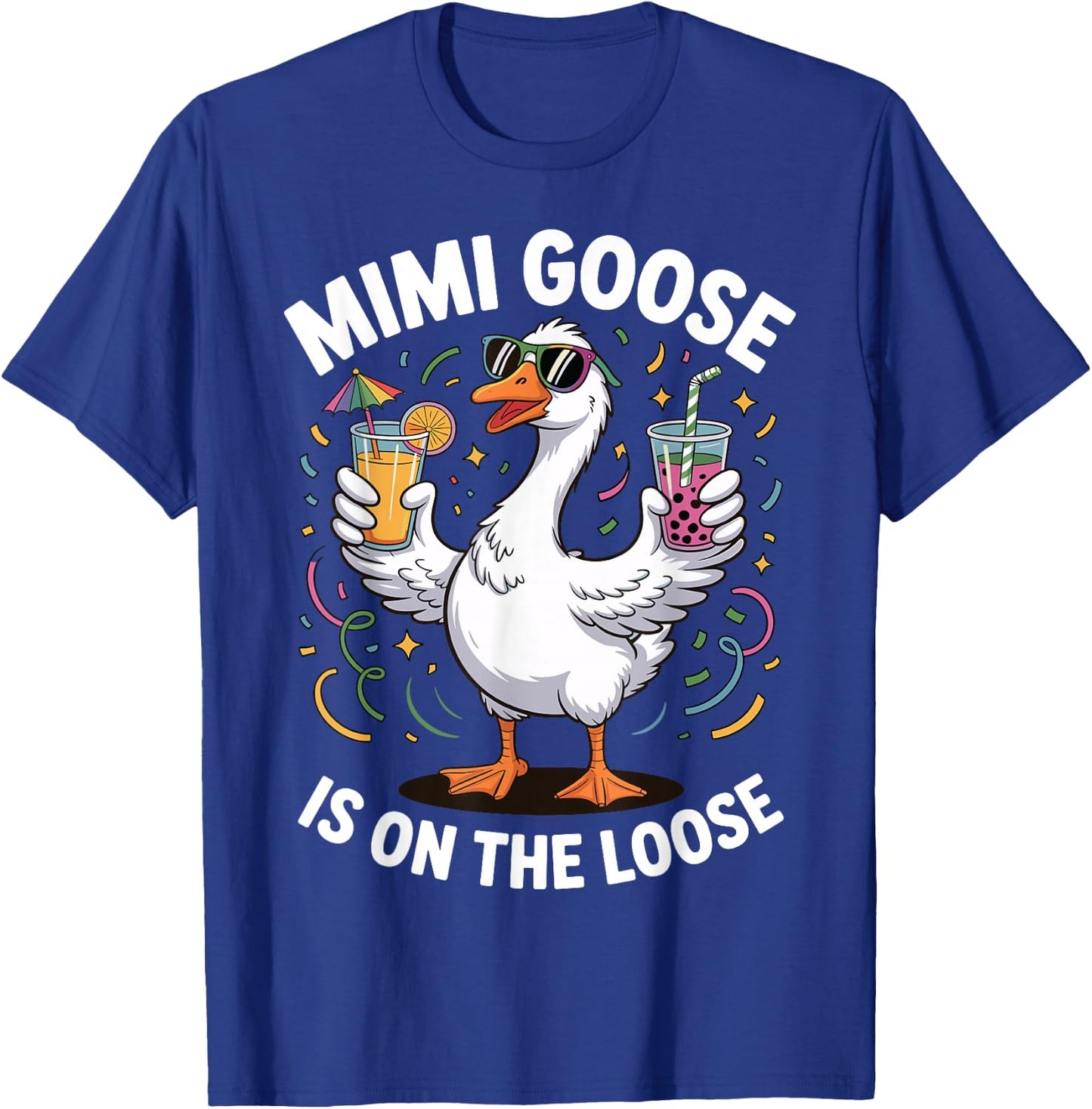 Mimi Goose is on the Loose Funny Grandma Design T-Shirt - T-Shirt | Royal