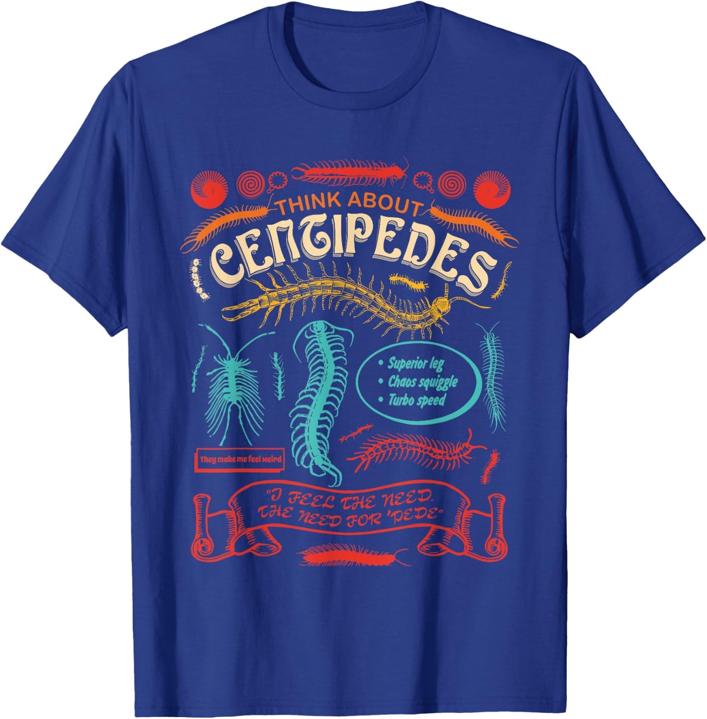 THINK ABOUT CENTIPEDES Superior leg Chaos squiggle Turbo T-Shirt - T-Shirt | Royal
