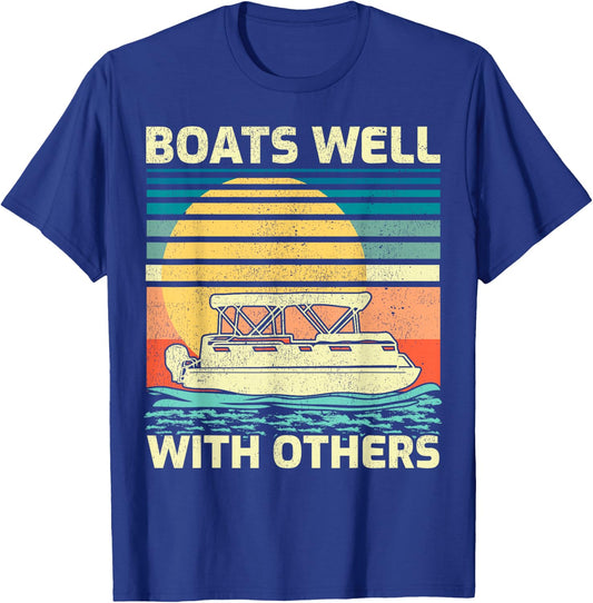 Pontoon Boat Boating Vintage Boats Well With Others T-Shirt - T-Shirt | Royal