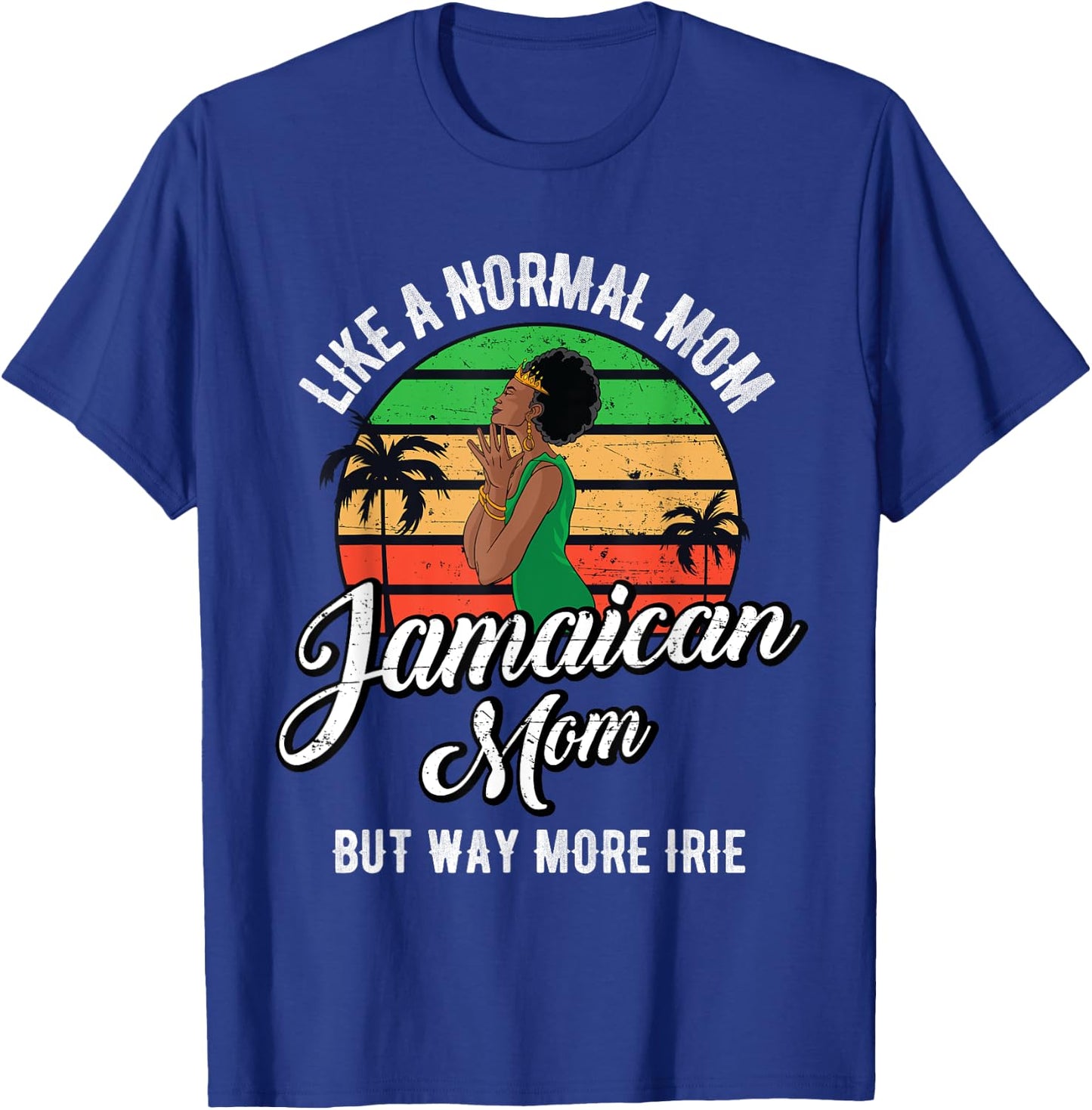 Jamaican Mom Rastafari Reggae Music Jamaica Mum Mother's Day T-Shirt - T-Shirt | Royal