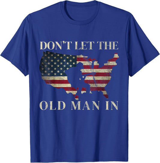 Don't Let The Old Man in Vintage American Flag T-Shirt - T-Shirt | Royal