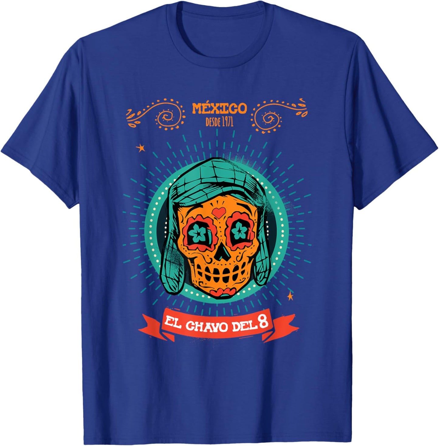 El Chavo - Day of the Dead, November 1st T-Shirt - T-Shirt | Royal