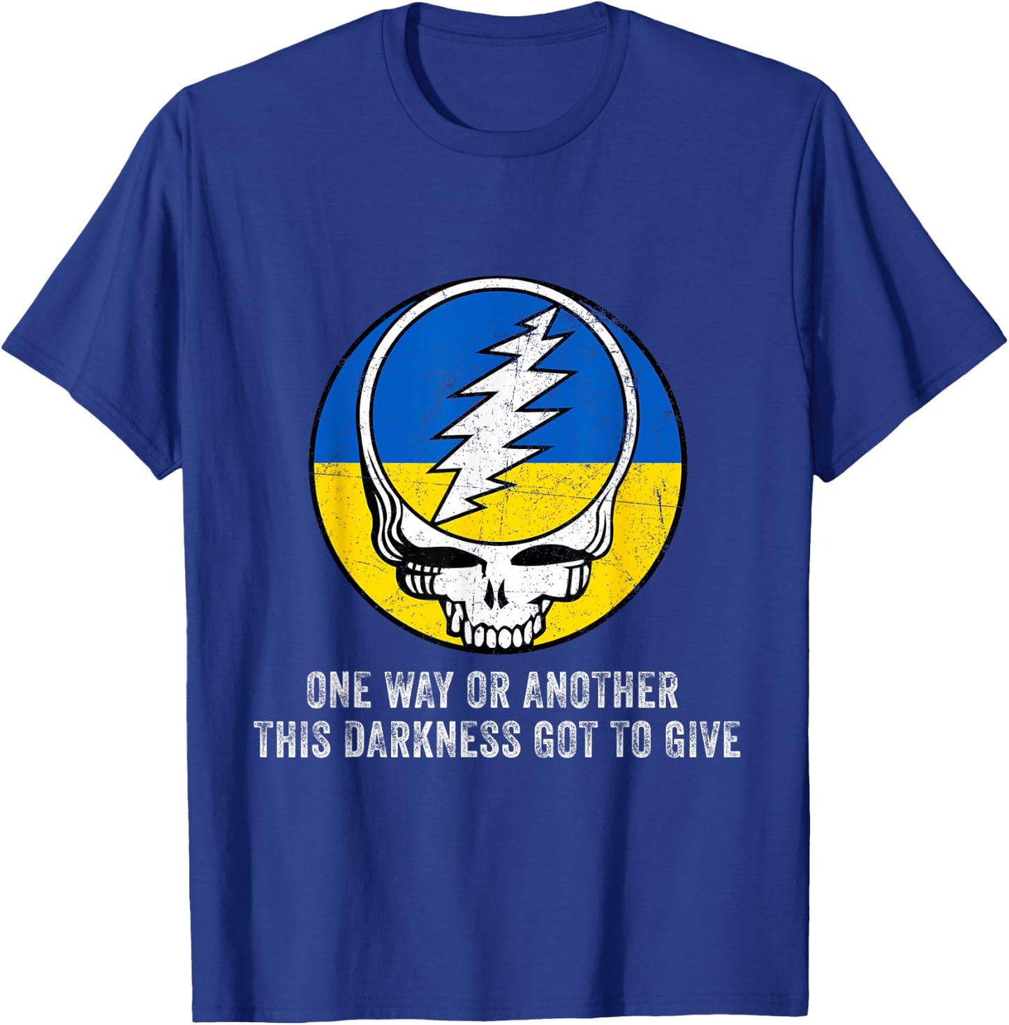 One Way Or Another This Darkness Got To Give T-Shirt - T-Shirt | Royal
