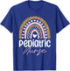 Pediatric Nurse PEDS Nursing Rainbow Appreciation Pediatric T-Shirt - T-Shirt | Royal