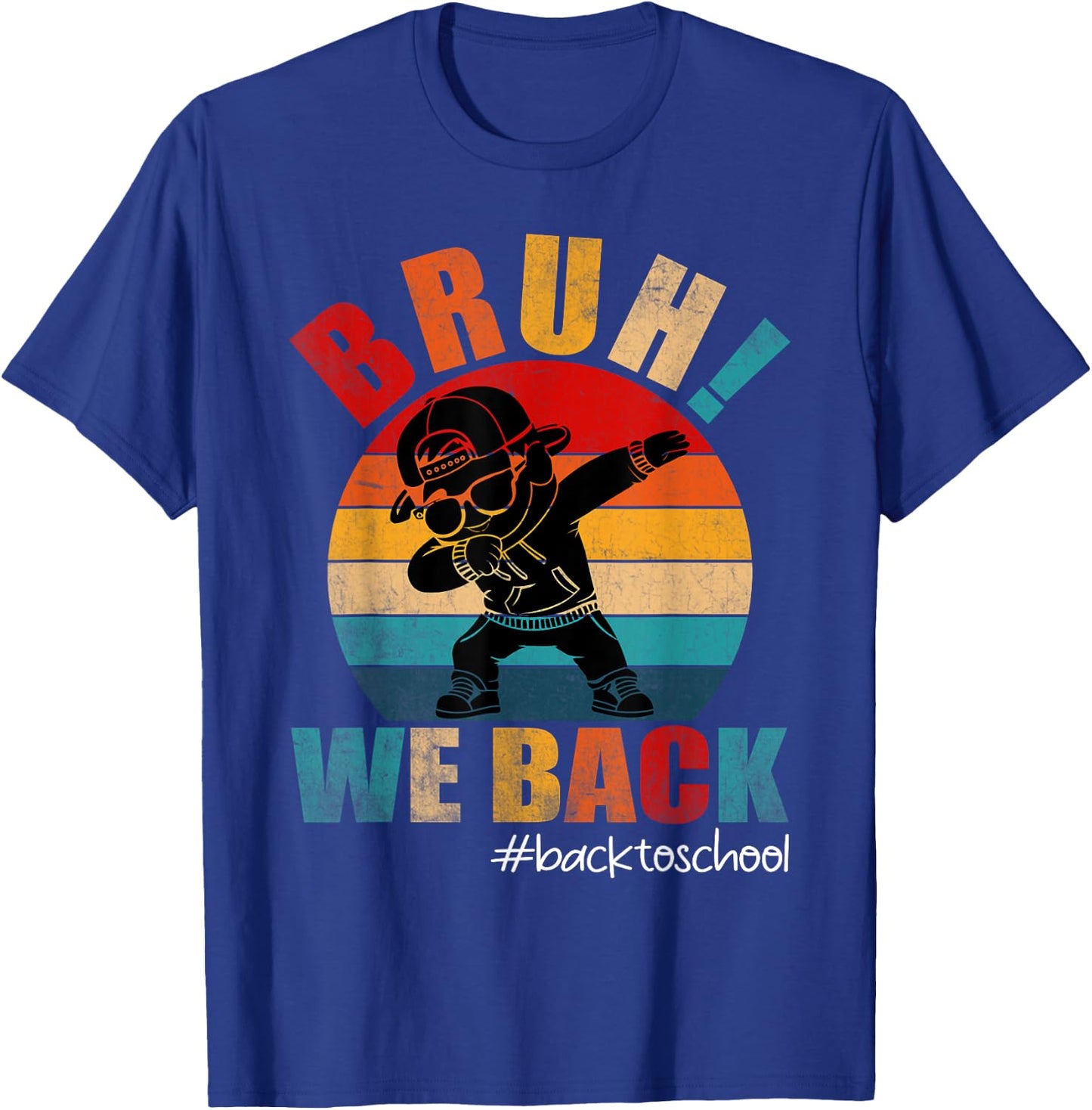 Funny Back To School Bruh We Back Kids Boys Teachers T-Shirt - T-Shirt | Royal