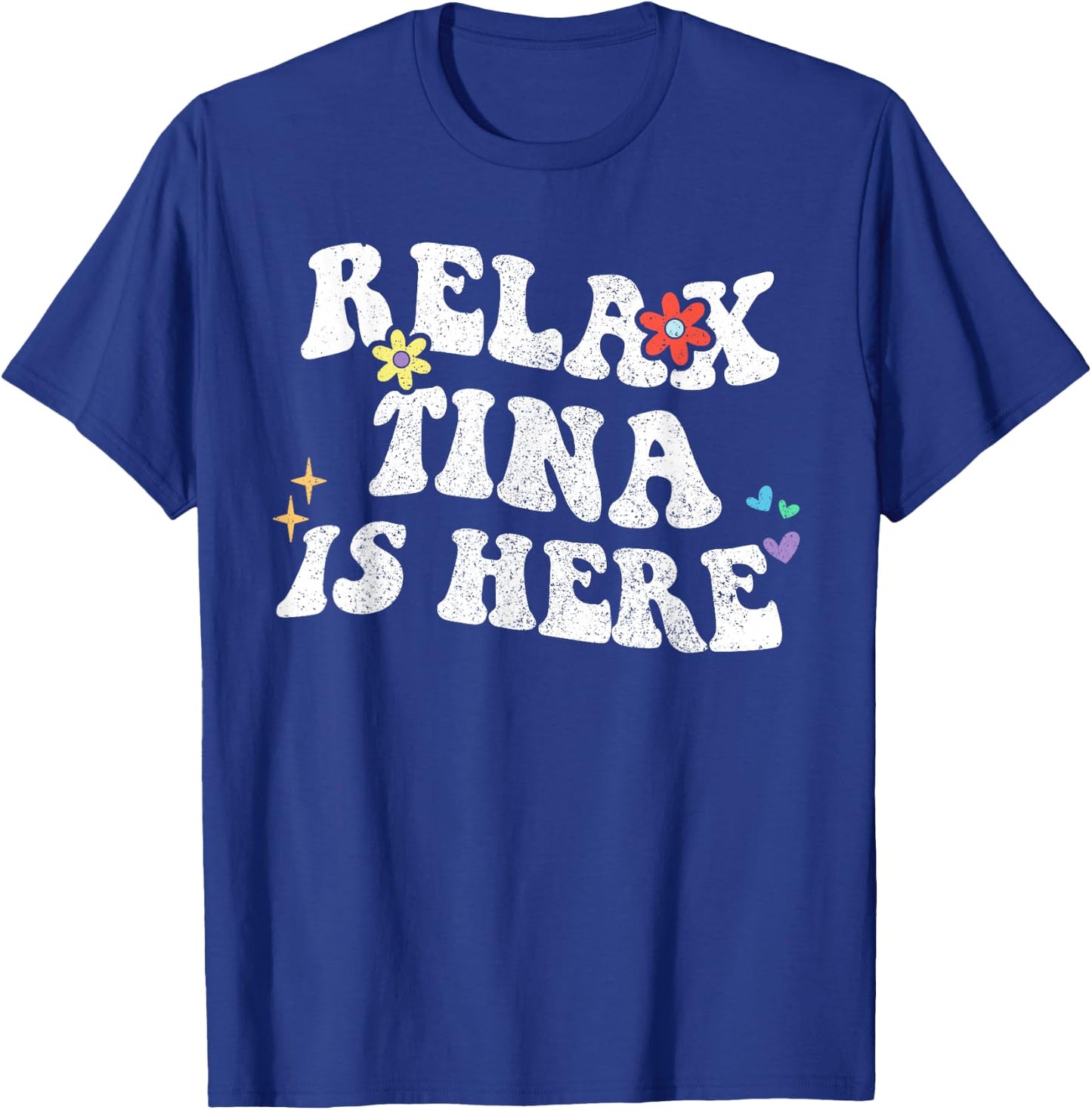 Personalized First Name outfit TINA Is Here Funny Mother's Day Name - Black, Small T-Shirt - T-Shirt | Royal