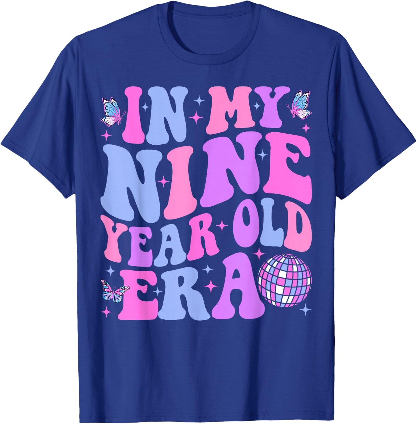 In My Nine Year Old Era Girl Boy 9th Birthday 9 Year Old T-Shirt - T-Shirt | Royal