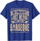 Grill Master Meat Smoker BBQ Barbecue Retired Retirement T-Shirt - T-Shirt | Royal