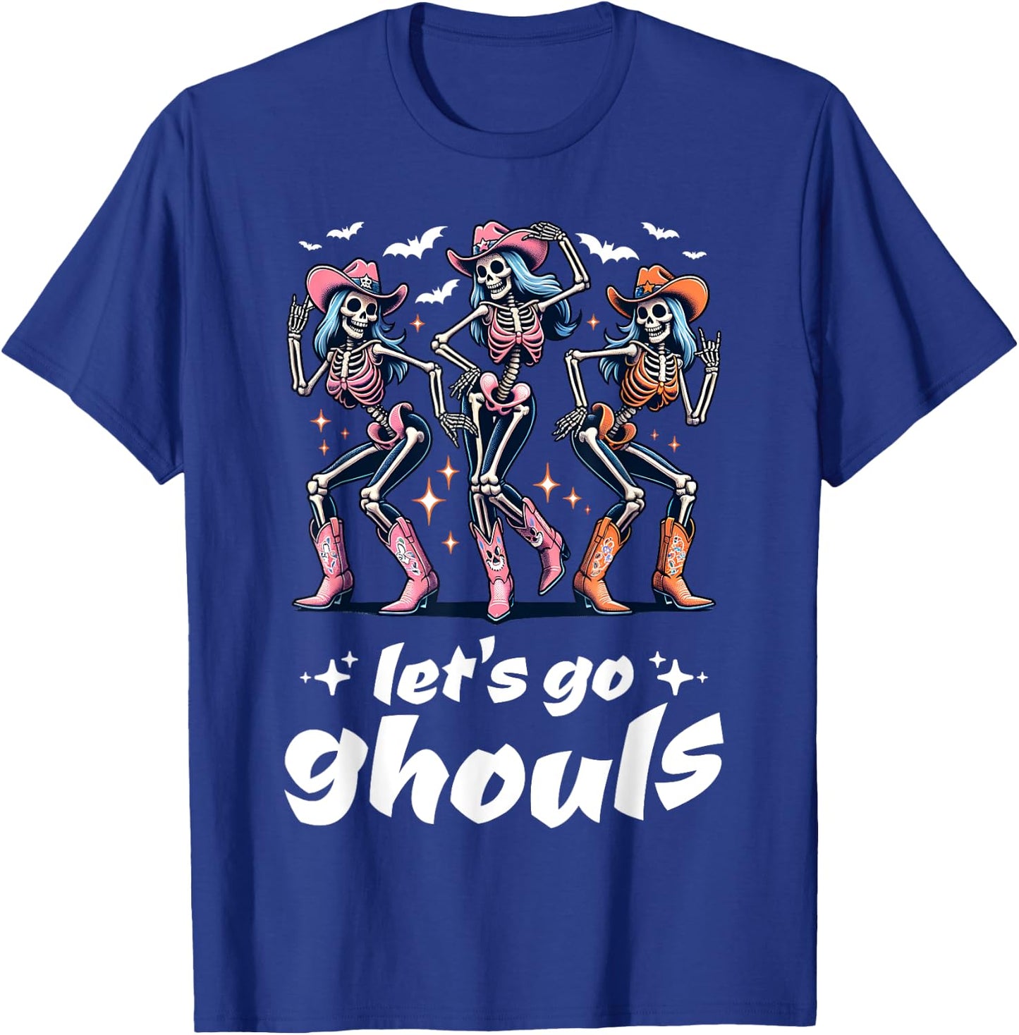 Funny Cowgirls Let's Go Ghouls Halloween Cowgirl Skeleton T-Shirt - T-Shirt | Royal