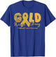 Gold Warrior Strong Childhood Cancer Awareness Gold Ribbon T-Shirt - T-Shirt | Royal