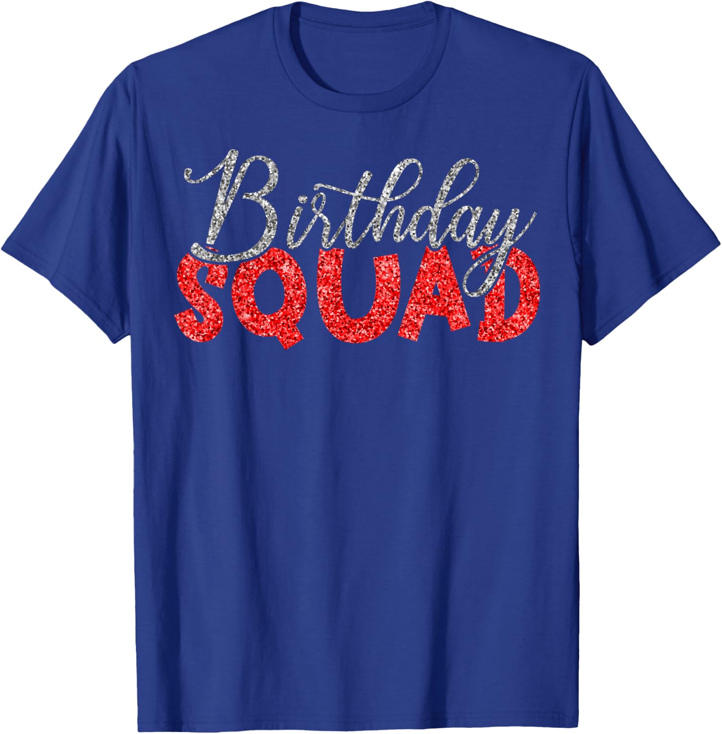 Birthday Squad T-Shirt - T-Shirt | Royal
