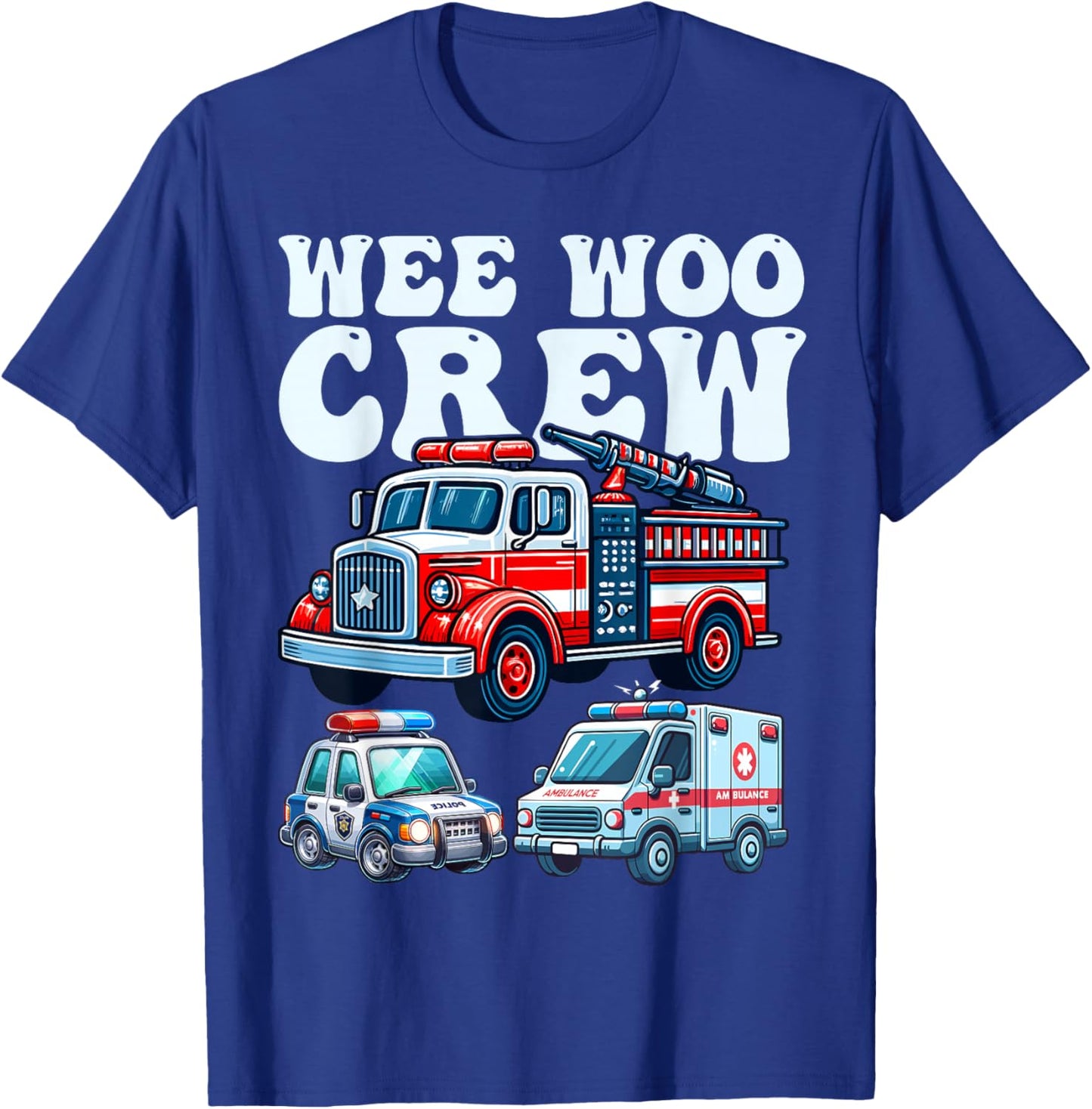 funny Wee Woo Crew Ambulance Firetruck Police Car for Kids T-Shirt - T-Shirt | Royal