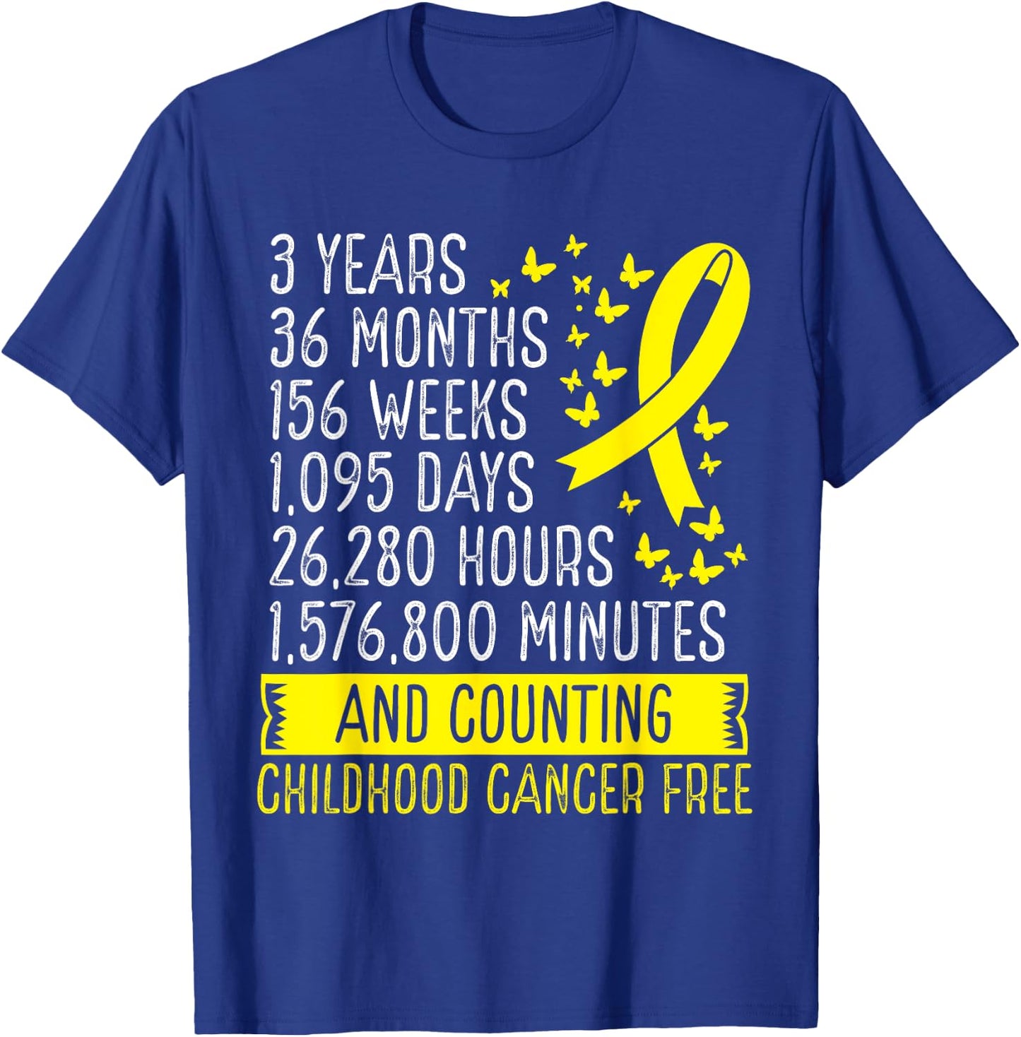 3 Years Childhood Cancer Free Awareness Ribbon Movement T-Shirt - T-Shirt | Royal