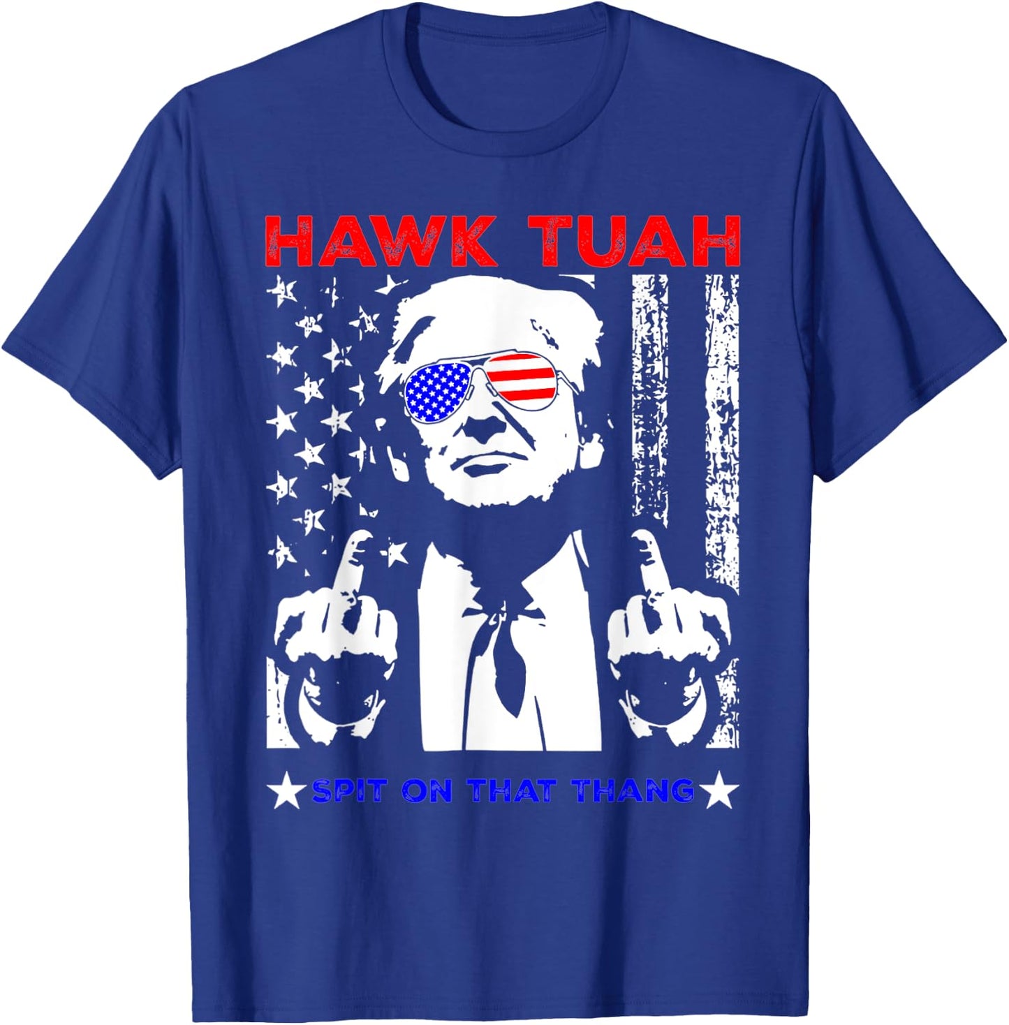 Funny Design Hawk Tush Spit On That Thing Women T-Shirt - T-Shirt | Royal