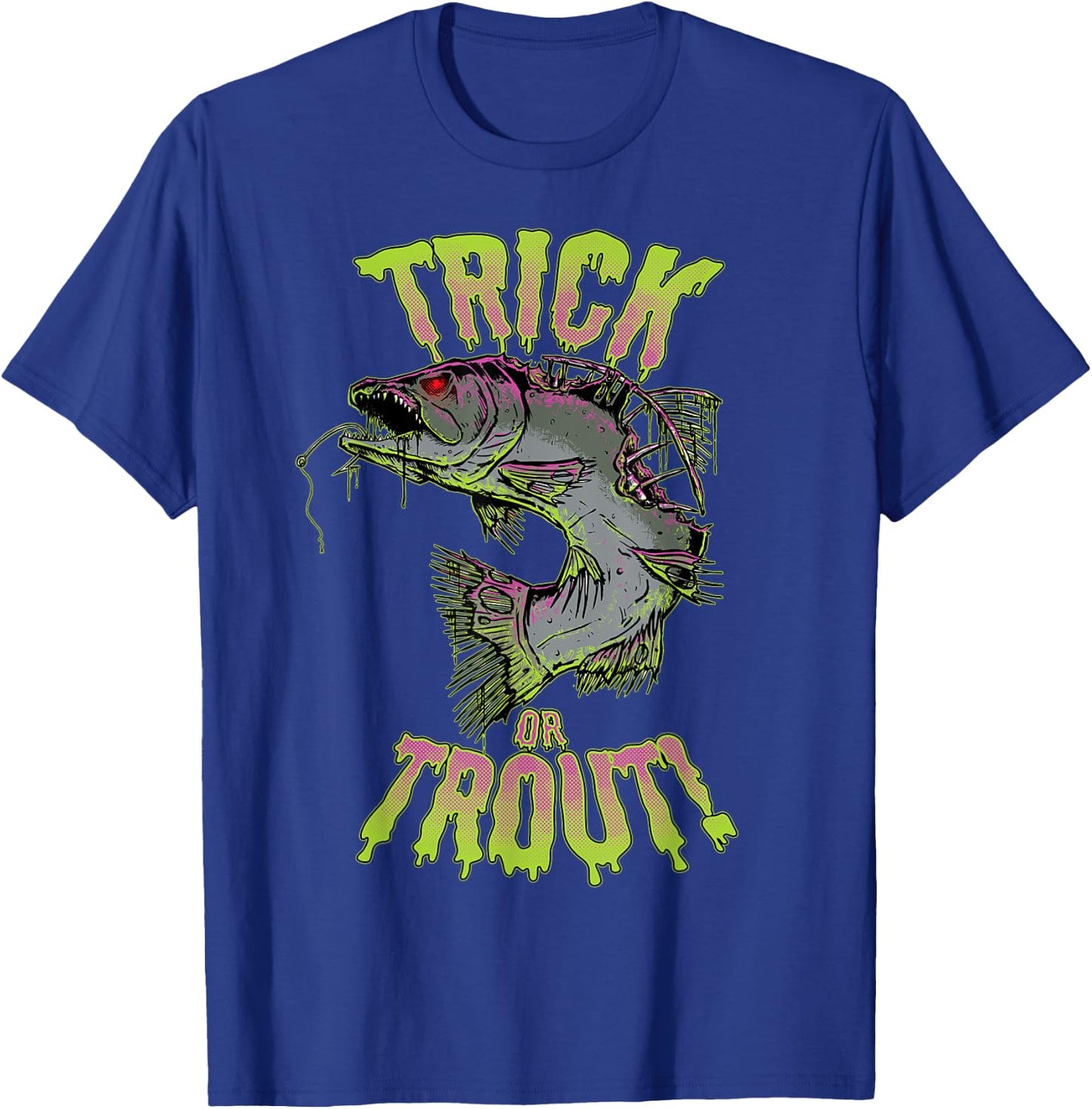Funny Halloween Trout Fishing & Angling Trick or Trout T-Shirt - T-Shirt | Royal