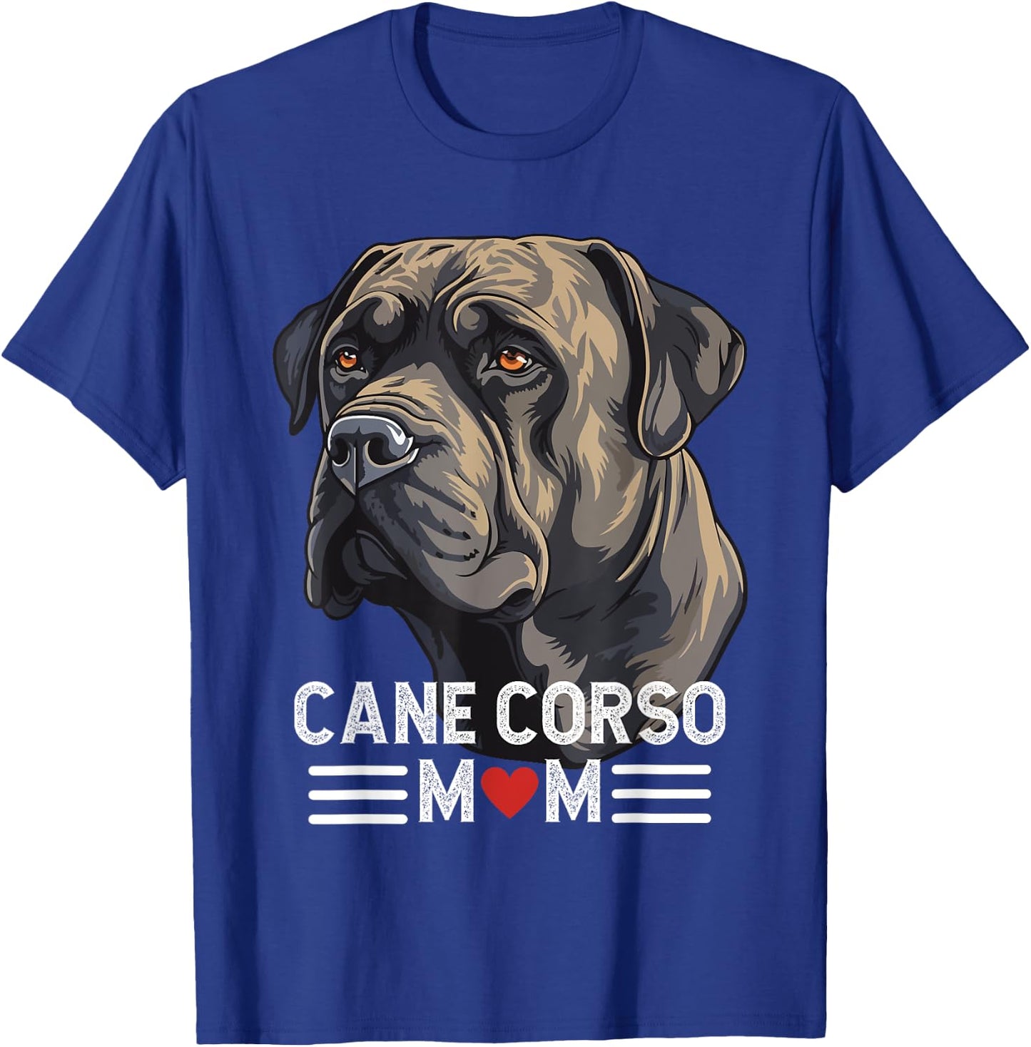 Cane Corso Mom - Black Italian Mastiff Graphic Dog Owner T-Shirt - T-Shirt | Royal
