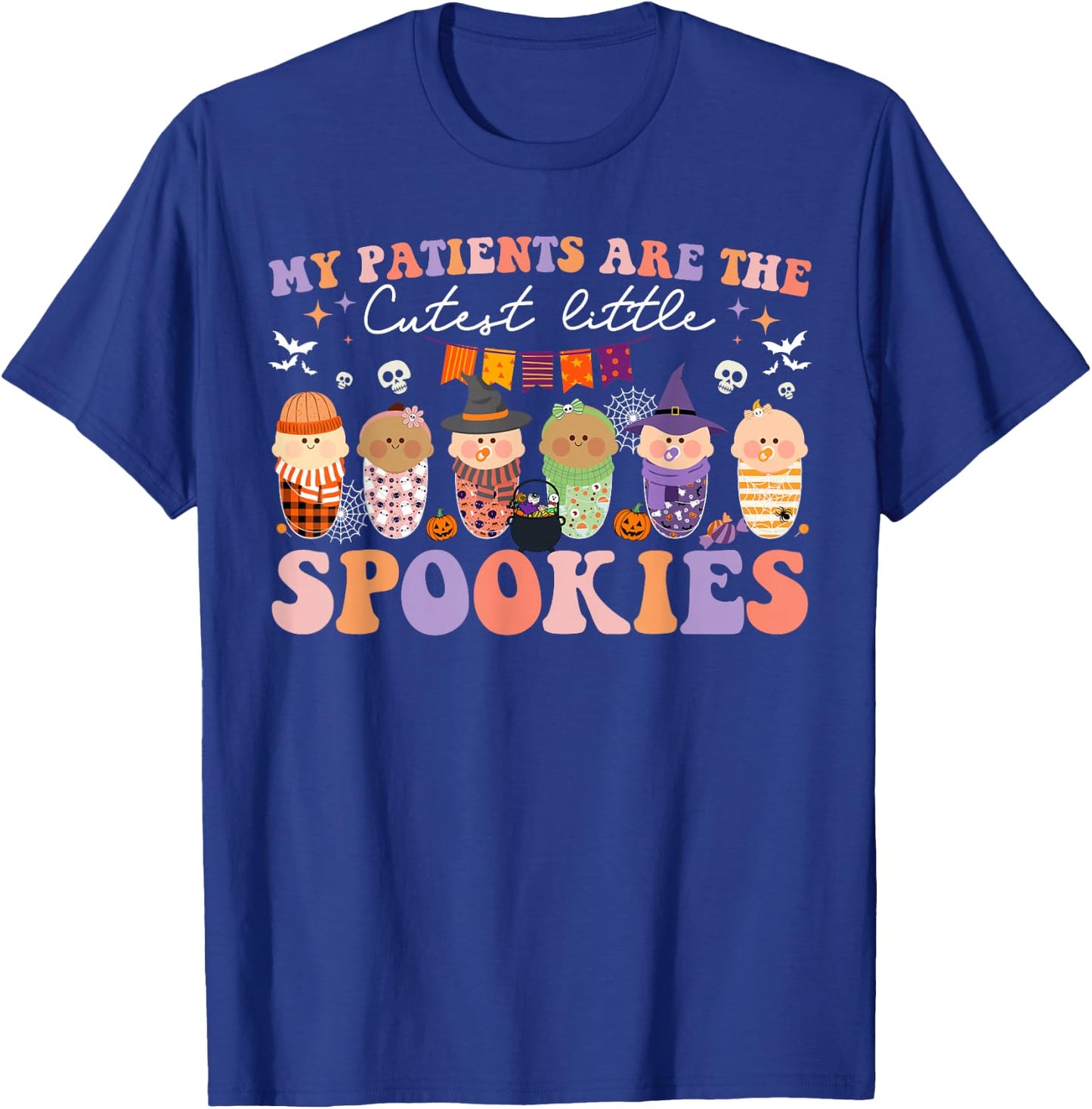 My Patients Are Cutest Spooky L&D NICU Mother Baby Halloween T-Shirt - T-Shirt | Royal