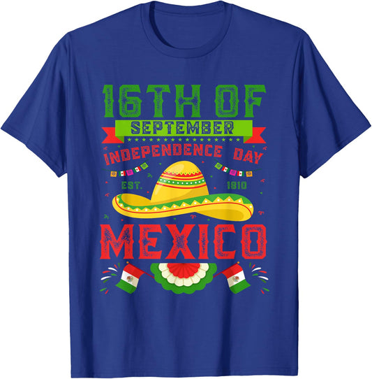 16th Of September 1810 Mexico Independence Day Mexican Flag T-Shirt - T-Shirt | Royal