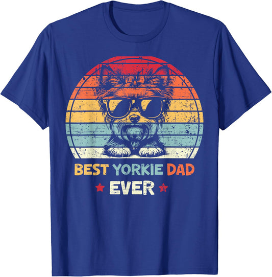 Best Yorkie Dad Ever Fathers Day Dog Lover Yorkshire Terrier Women T-Shirt - T-Shirt | Royal