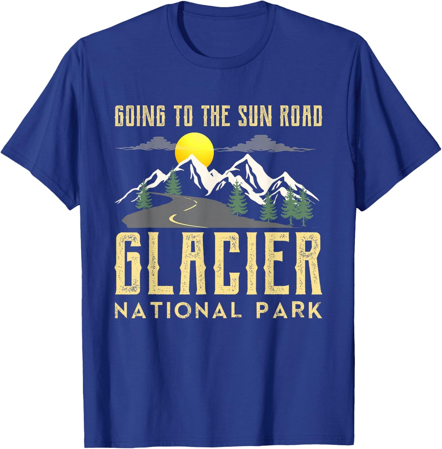 Going To The Sun Road Shirt Montana Shirt Glacier National T-Shirt - T-Shirt | Royal