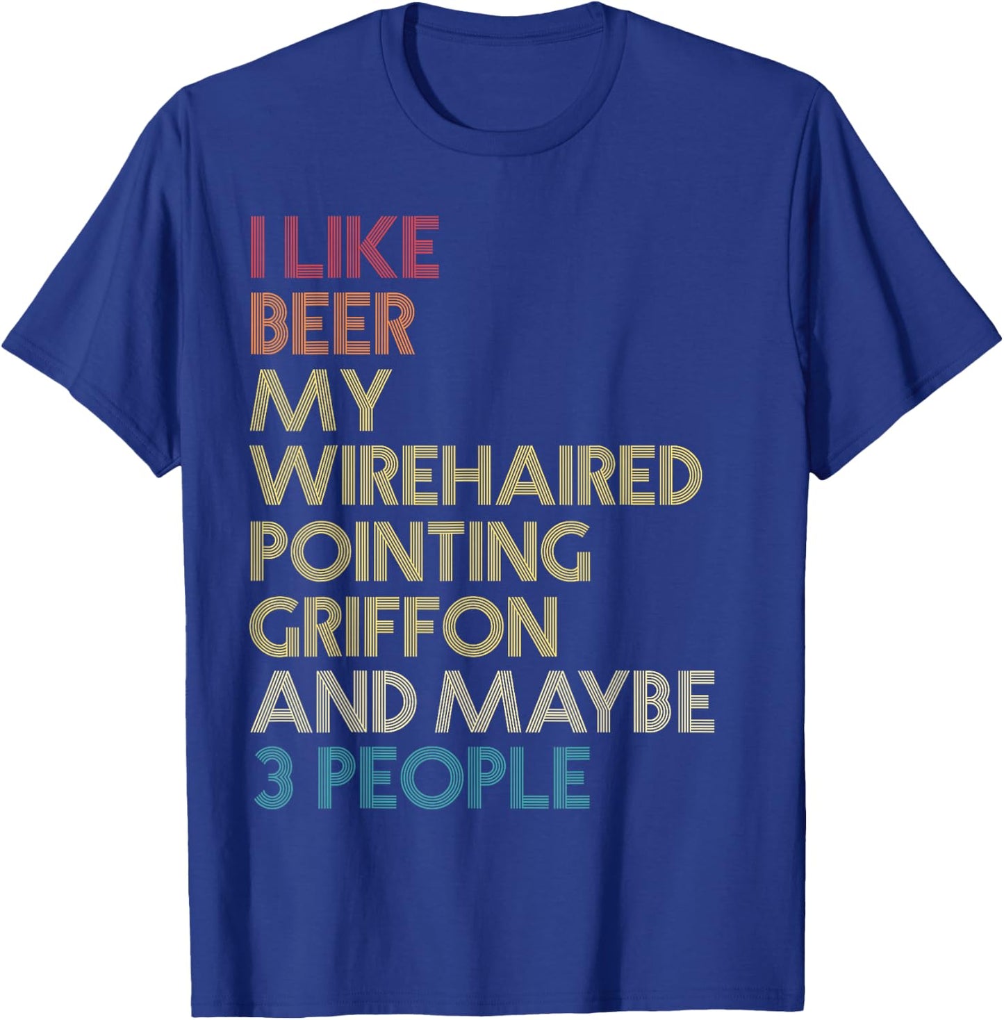 Wirehaired Pointing Griffon Dog Owner Beer Vintage Retro T-Shirt - T-Shirt | Royal