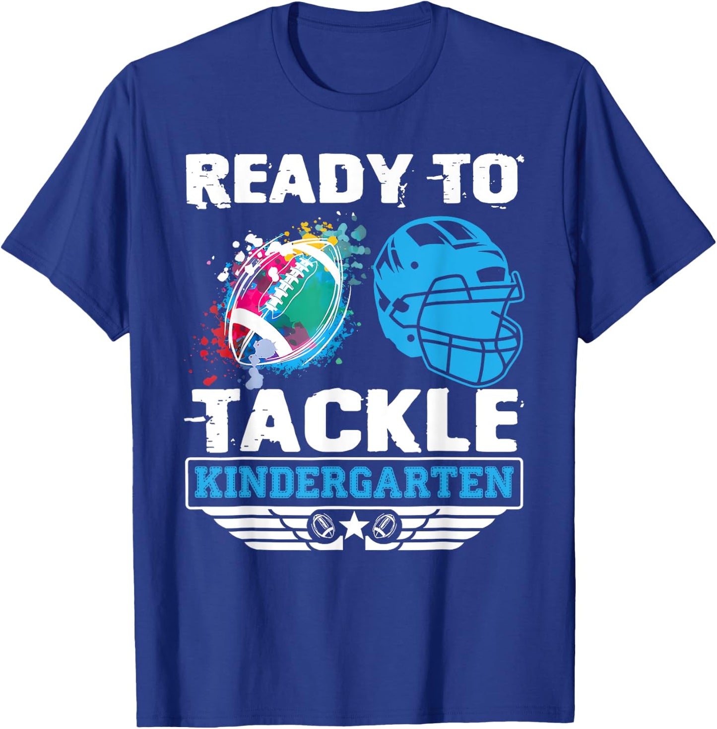 Ready To Tackle Kindergarten Football Back To School Boy Kid T-Shirt - T-Shirt | Royal