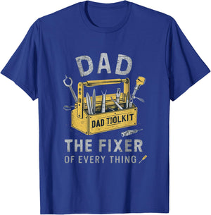 Dad The Fixer Of Everything Funny Father's Day Dads puns T-Shirt - T-Shirt | Royal