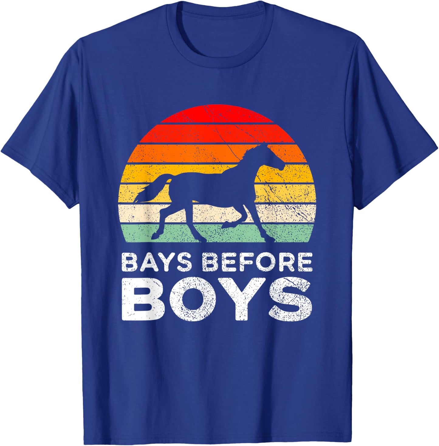 Bays Before Boys Bay Horse Riding T-Shirt - T-Shirt | Royal