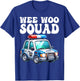 funny Wee Woo Squad Kids boys girls Police Car Theme T-Shirt - T-Shirt | Royal