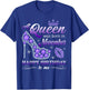 A Queen Was Born in November Women Girls November Birthday T-Shirt - T-Shirt | Royal