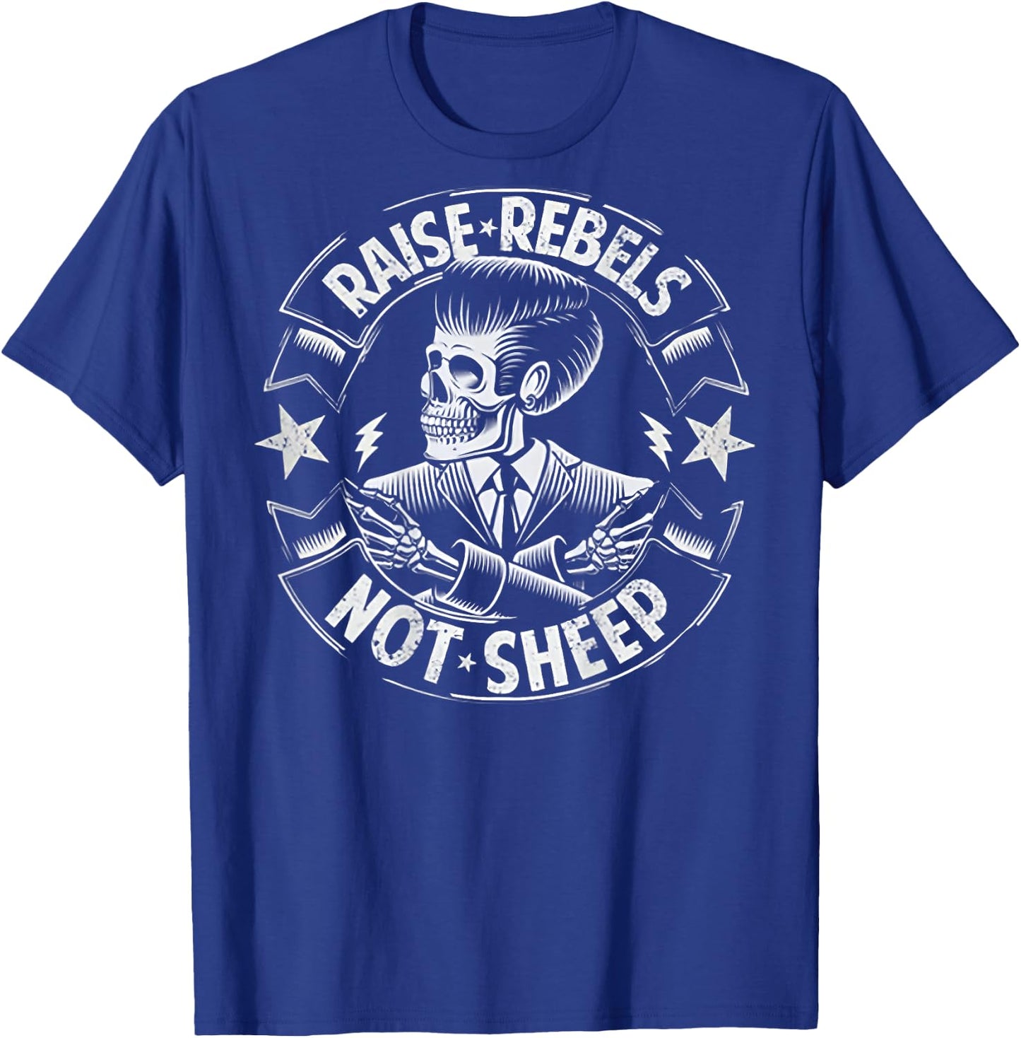 Raise Rebels Not Sheep (on back) T-Shirt - T-Shirt | Royal