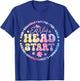 Early Head Start Squad Homeschool Teacher Headstart T-Shirt - T-Shirt | Royal