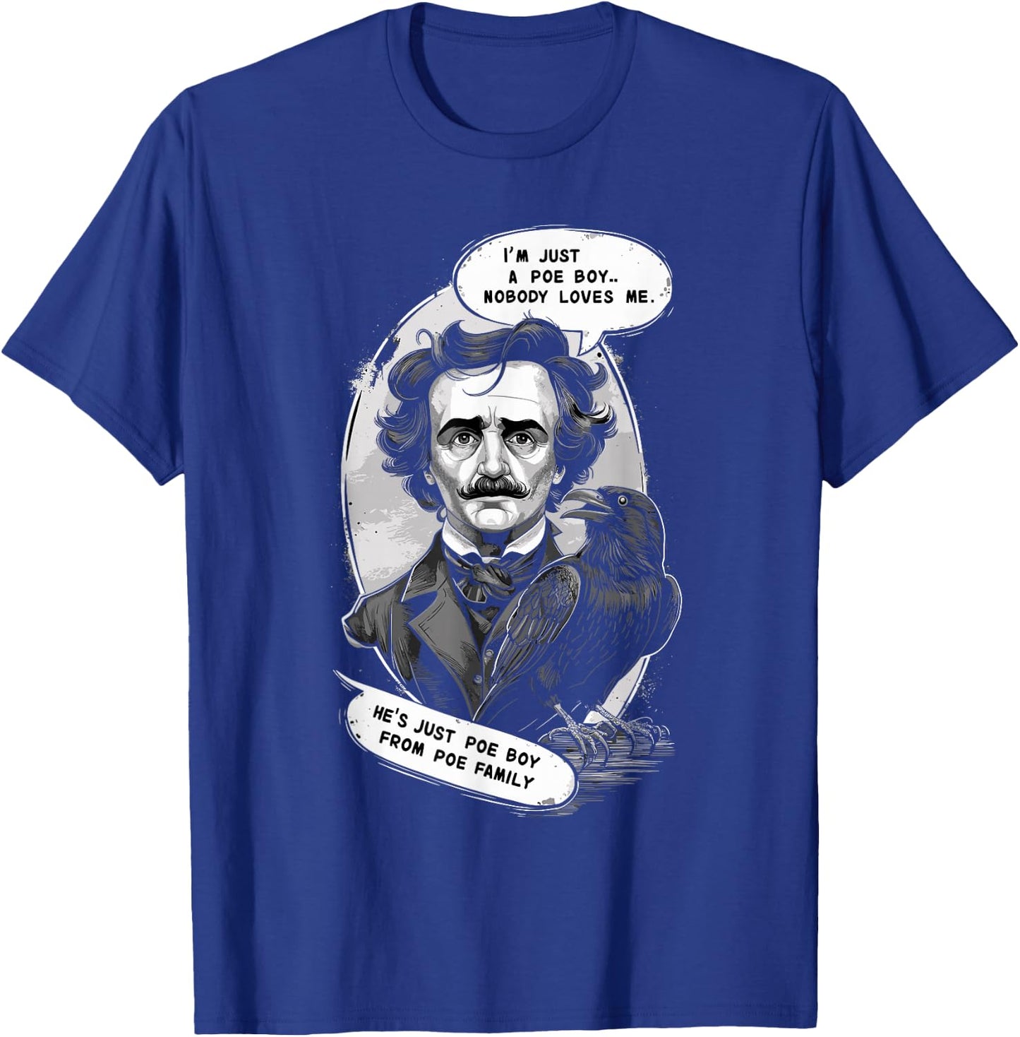 Edgar Allan Poe Fan Classic Literature Literary Figure T-Shirt - T-Shirt | Royal