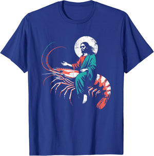 Jesus Riding A Shrimp - Funny Christian Prawn Lover T-Shirt - T-Shirt | Royal