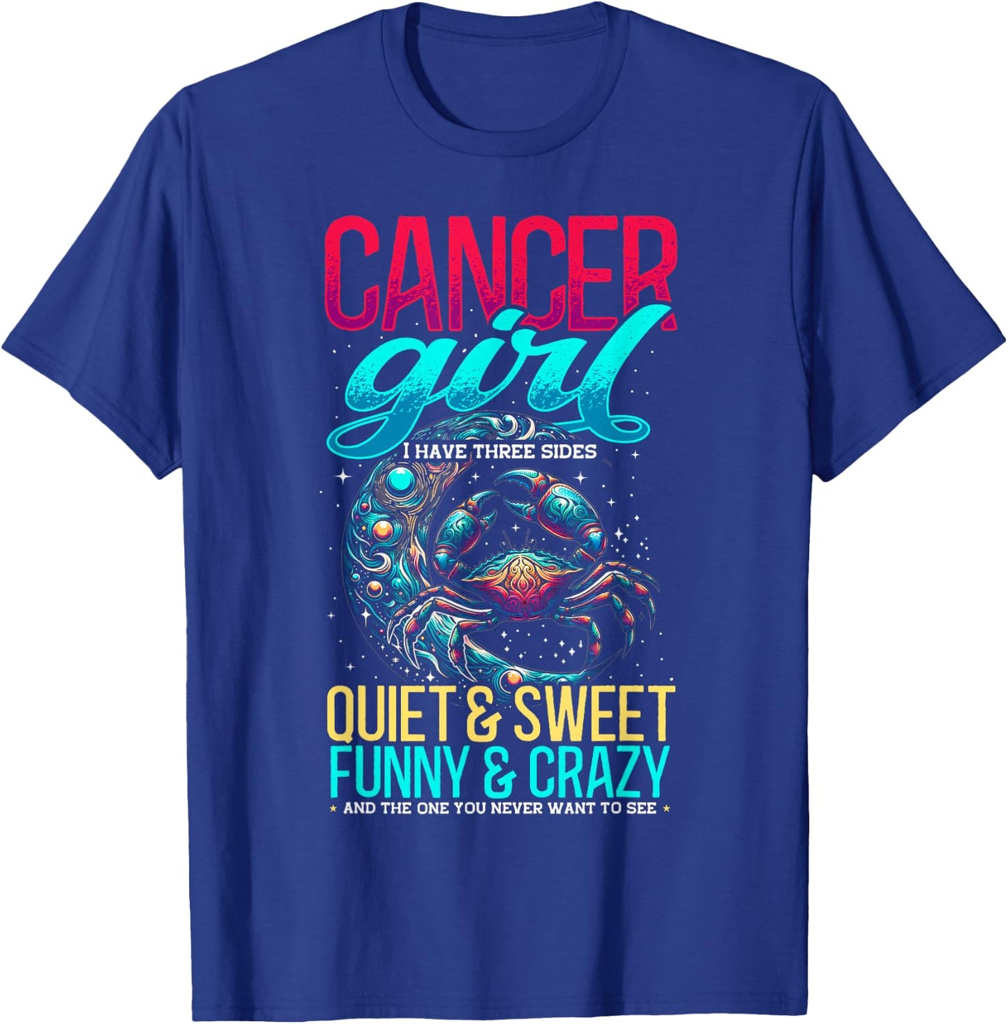 Cancer Zodiac Sign Moon Astrology Star Sign, Cancer Girl T-Shirt - T-Shirt | Royal