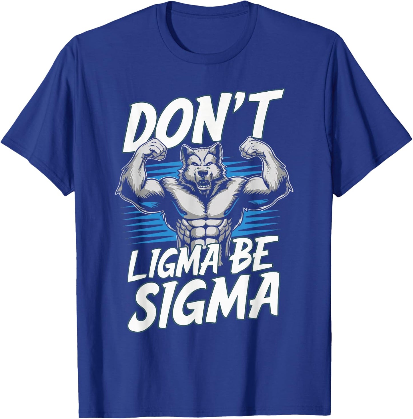 Alpha Wolf Meme Cringe Funny Werewolf Don't Ligma Be Sigma - Black, Small - Modern Humorous Meme - -Adults - Short Sleeve T-Shirt - T-Shirt | Royal