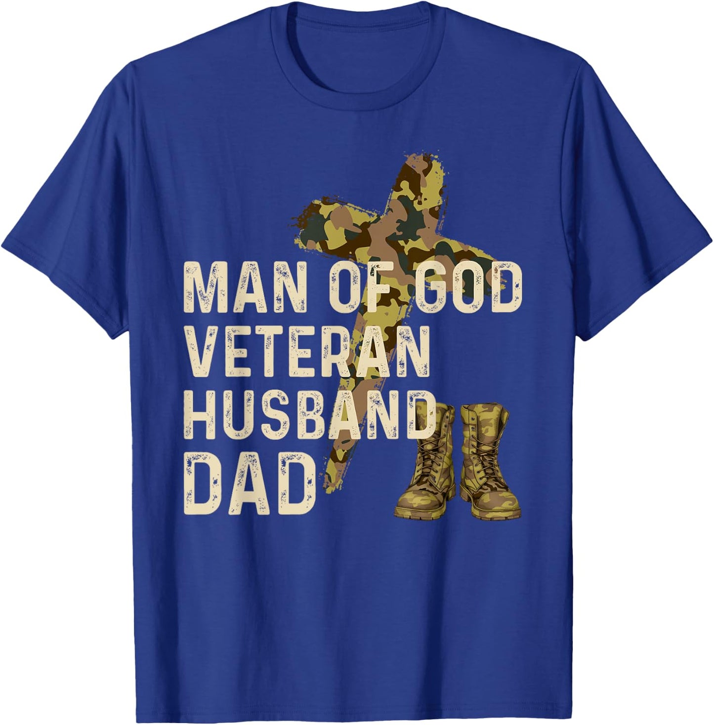 Man Of God Veteran Husband Dad Christian Jesus Camouflage T-Shirt - T-Shirt | Royal