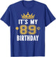 It's My 89th Birthday Gift 89 Years Old Man And Woman T-Shirt - T-Shirt | Royal
